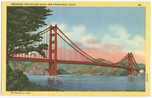 Bridging the Golden Gate, San Francisco, Calif.