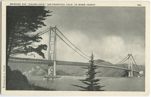 Bridging the Golden Gate, San Francisco, Calif. To Marin County