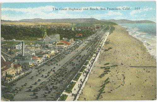 The Great Highway and Beach, San Francisco, Calif