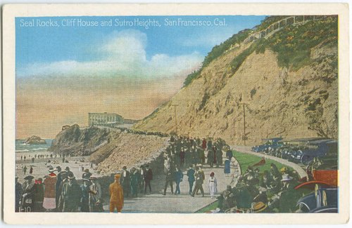 Seal Rocks, Cliff House and Sutro Heights, San Francisco, Cal